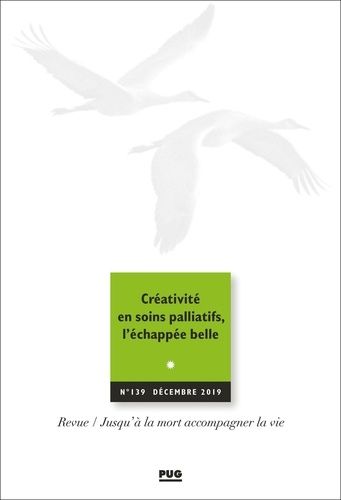 Jalmalv - N° 139, Créativité En Soins Palliatifs, L'échappée Belle
