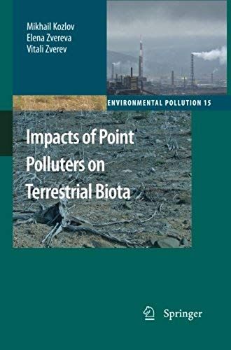 Impacts Of Point Polluters On Terrestrial Biota