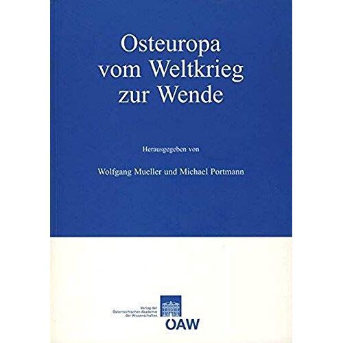 Osteuropa Vom Weltkrieg Zur Wende