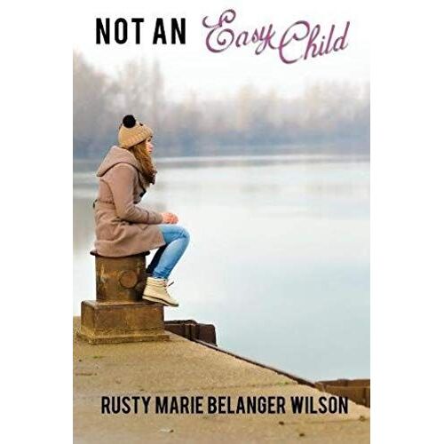 Not An Easy Child