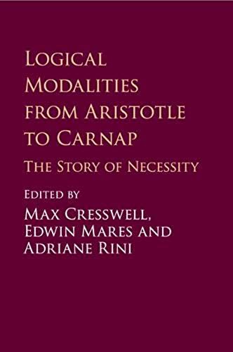Logical Modalities From Aristotle To Carnap