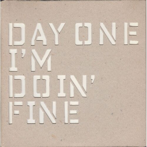 Day One: I'm Doin' Fine 45t 17cm Vinyl