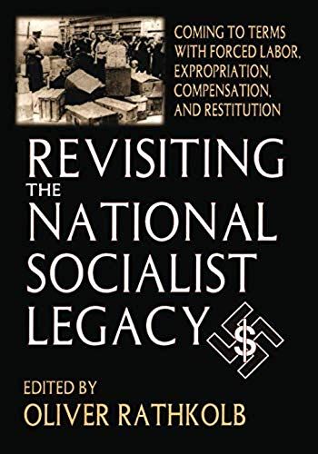 Revisiting The National Socialist Legacy