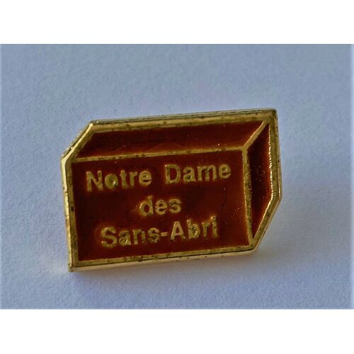 Pins Notre Dame Des Sans Abri/ Signé Oetc