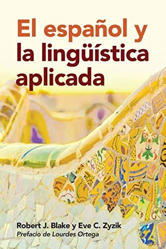 El Espanol Y La Linguistica Aplicada