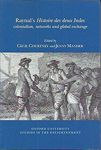 Raynal's 'histoire Des Deux Indes'