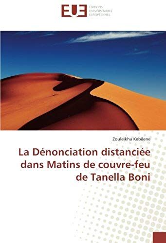 La Dénonciation Distanciée Dans Matins De Couvre-Feu De Tanella Boni