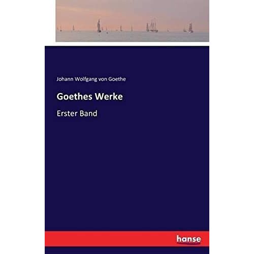 Goethes Werke