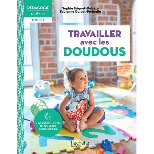 Travailler Avec Les Doudous - Cycle 1