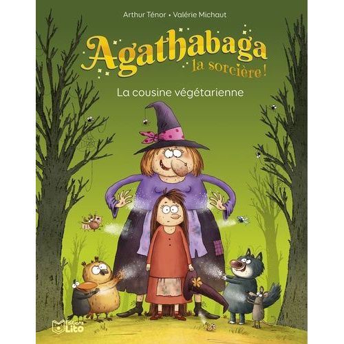 Agathabaga La Sorcière ! - La Cousine Végétarienne