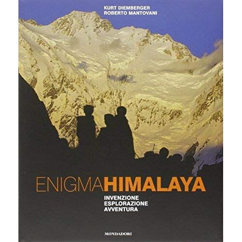 Enigma Himalaya. Invenzione, Esplorazione, Avventura