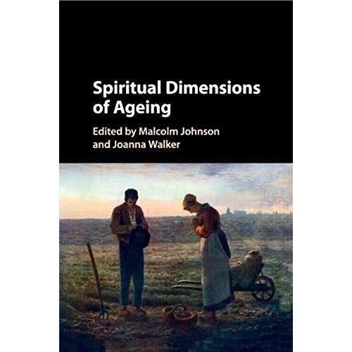 Spiritual Dimensions Of Ageing