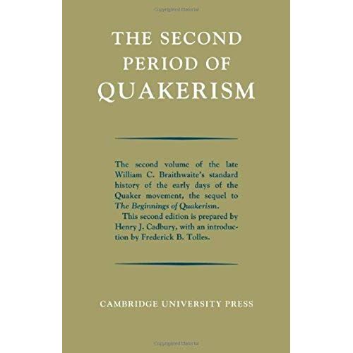 The Second Period Of Quakerism
