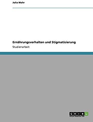 Ernährungsverhalten Und Stigmatisierung