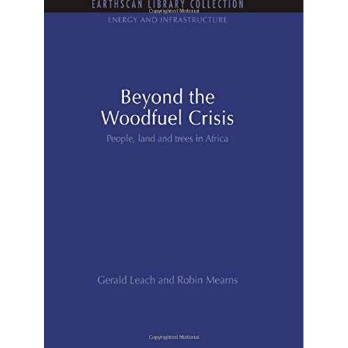 Beyond The Woodfuel Crisis