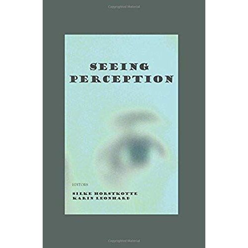 Seeing Perception
