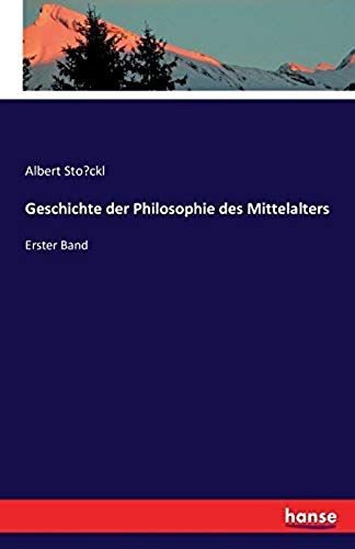 Geschichte Der Philosophie Des Mittelalters