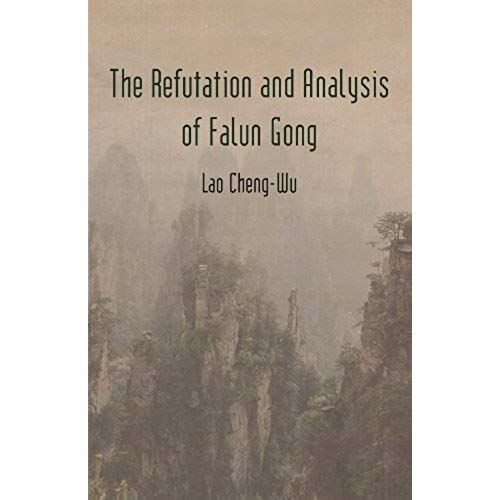 The Refutation And Analysis Of Falun Gong
