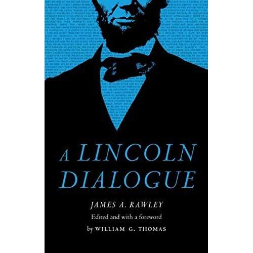 A Lincoln Dialogue