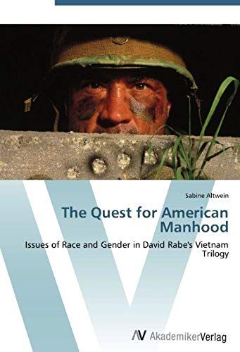 The Quest For American Manhood
