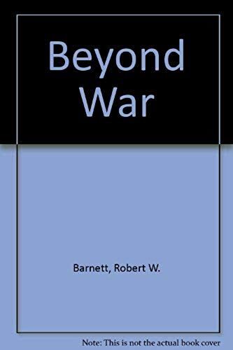 Beyond War
