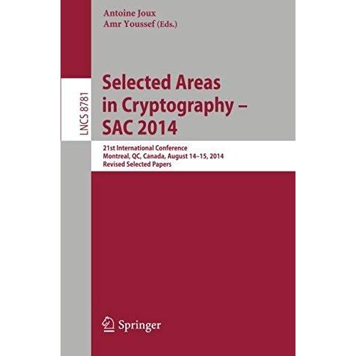 Selected Areas In Cryptography -- Sac 2014