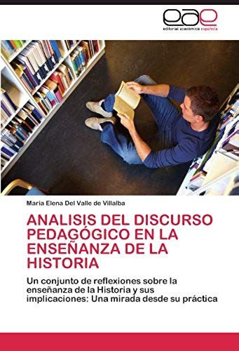 Analisis Del Discurso Pedagógico En La Enseñanza De La Historia