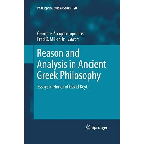 Reason And Analysis In Ancient Greek Philosophy