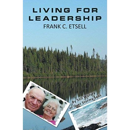 Living For Leadership
