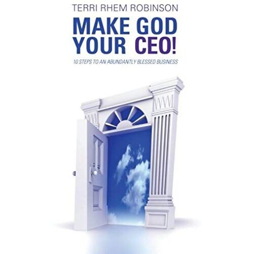 Make God Your Ceo!