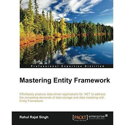 Mastering Entity Framework