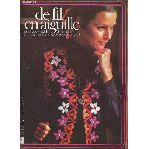 De Fil En Aiguille N°47 - Cerf Et Feuilles - Tricotez Vos Tweeds - Modèle Crochet Cow-Boy Ou Gaucho ? - Crochet 4 Motifs Irlandais - Broderie Votre Tunique Du Soir - Filet 1 L Abc Du Filet - Coupe(...)