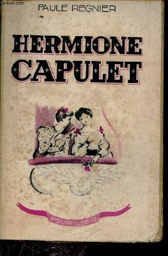 L Aventure D Hermione Capulet.