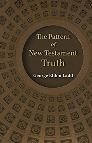 The Pattern Of New Testament Truth