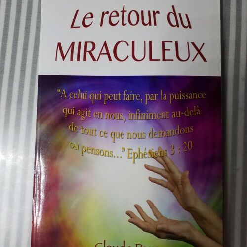 Le Retour Du Miraculeux