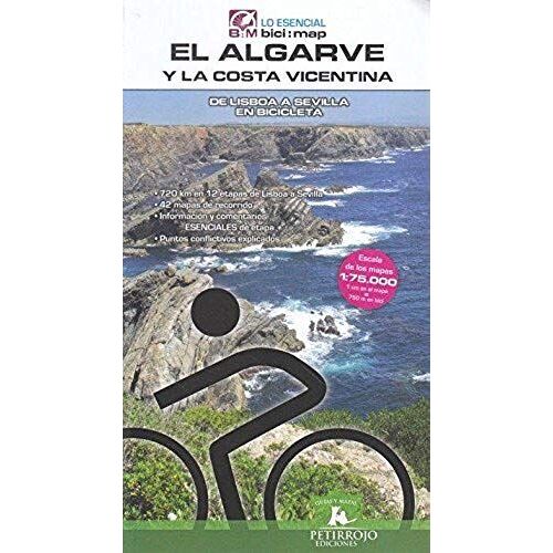 El Algarve Y La Costa Vicentina : De Lisboa A Sevilla En Bicicleta
