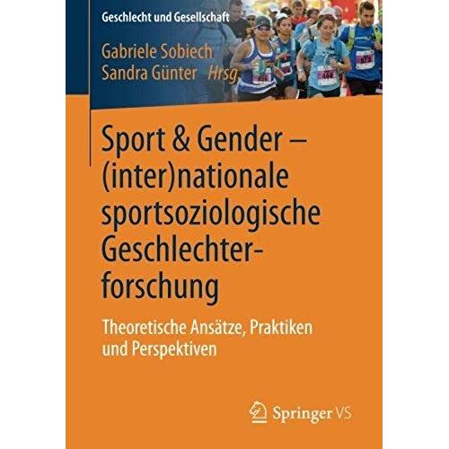 Sport & Gender - (Inter)Nationale Sportsoziologische Geschlechterforschung