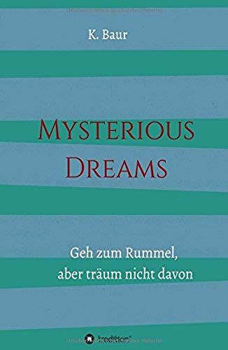 Mysterious Dreams