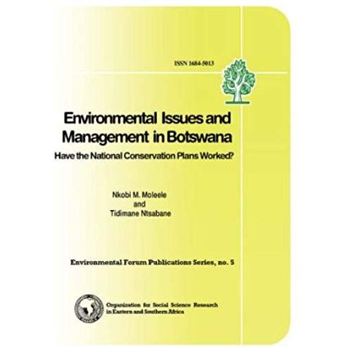 Environmental Issues In Botswana. A Handbook