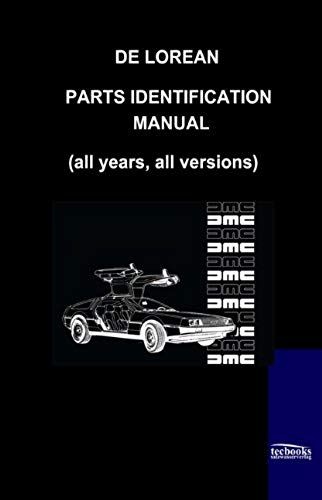 De Lorean Parts Identification Manual