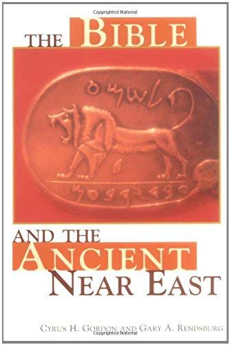 The Bible And The Ancient Near East