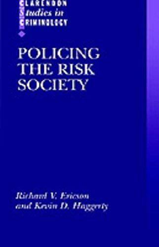 Policing The Risk Society