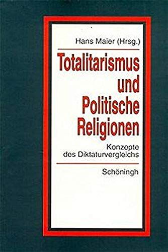 ' Totalitarismus' Und ' Politische Religionen'. 1