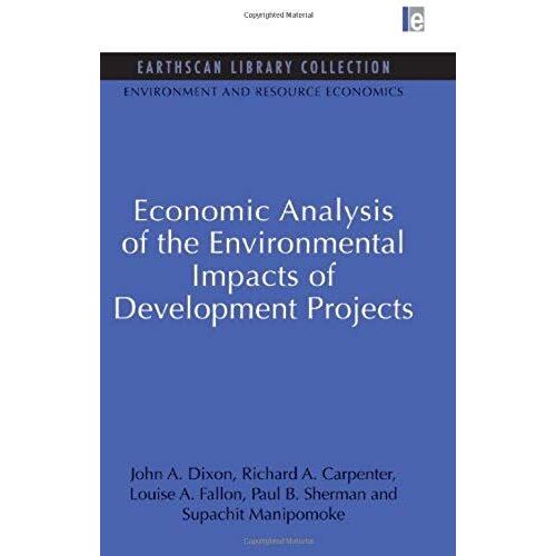 Economic Analysis Of The Environmental Impacts Of Development Projects