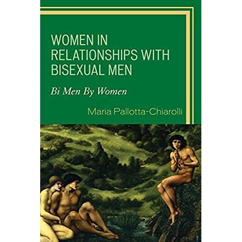 Women In Relationships With Bisexual Men