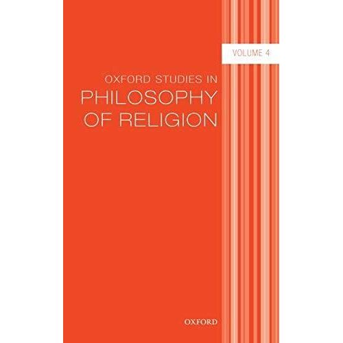 Oxford Studies In Philosophy Of Religion: Volume 4