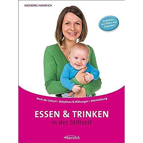 Essen Und Trinken In Der Stillzeit