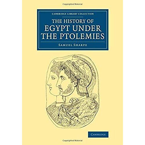 The History Of Egypt Under The Ptolemies