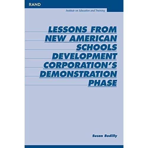 Lessons From New American Schools Development Corporation's Demonstration Phase