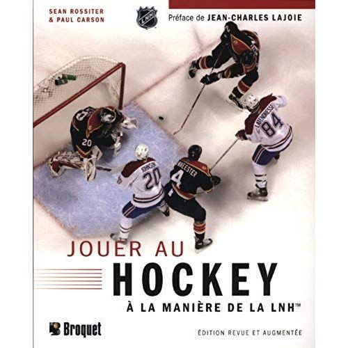 Jouer Au Hockey À La Manière De La Lnh